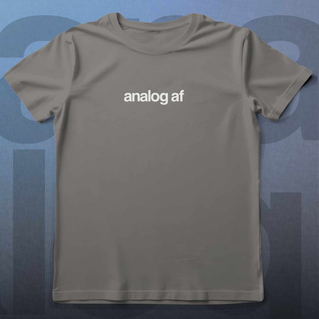 Analog AF Unisex T-shirt