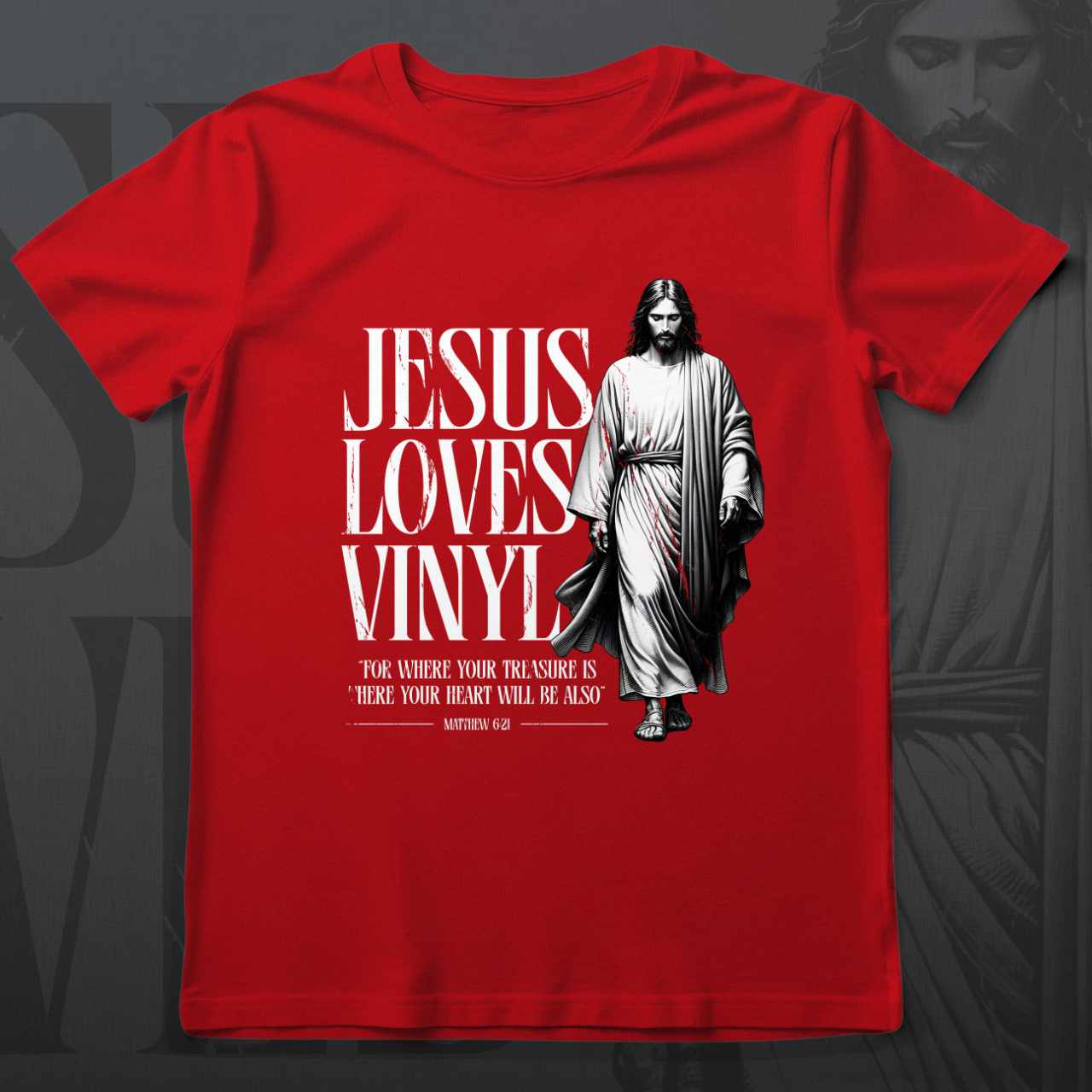 Jesus Loves Vinyl T-Shirt