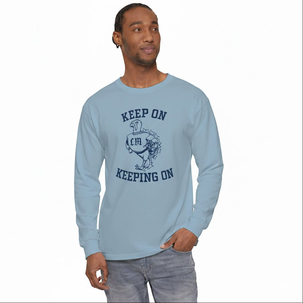 Keep On Keeping On Long Sleeve Tee